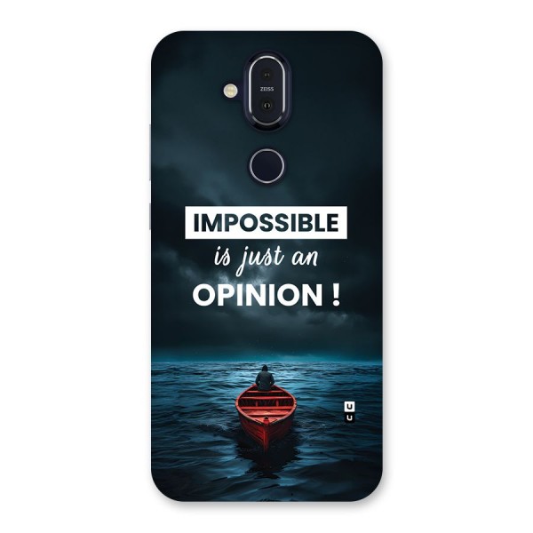 Just An Opinion Back Case for Nokia 8.1