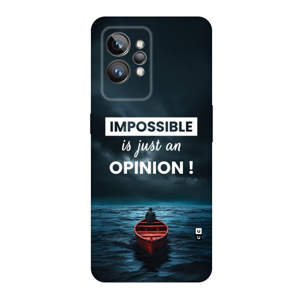 Just An Opinion Back Case for Realme GT2 Pro