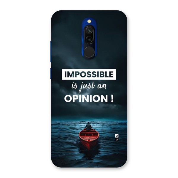 Just An Opinion Back Case for Redmi 8