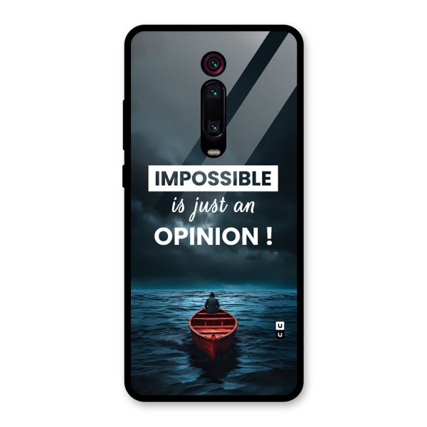 Just An Opinion Glass Back Case for Redmi K20