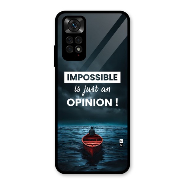 Just An Opinion Glass Back Case for Redmi Note 11