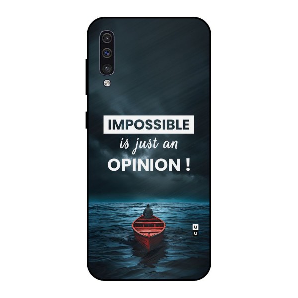 Just An Opinion Metal Back Case for Galaxy A50