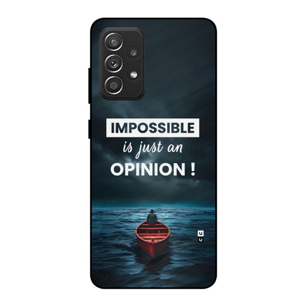 Just An Opinion Metal Back Case for Galaxy A52