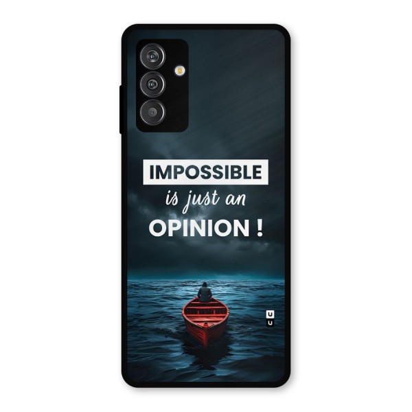 Just An Opinion Metal Back Case for Galaxy M13