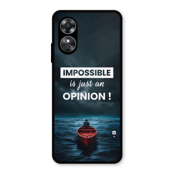 Just An Opinion Metal Back Case for Oppo A17