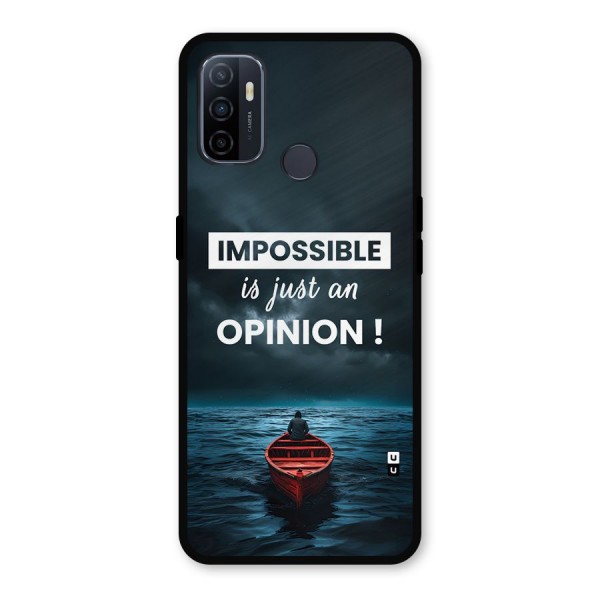 Just An Opinion Metal Back Case for Oppo A53