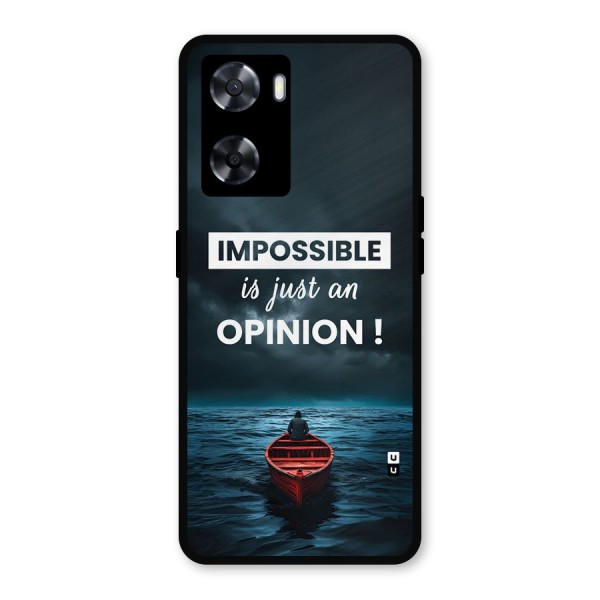 Just An Opinion Metal Back Case for Oppo A77