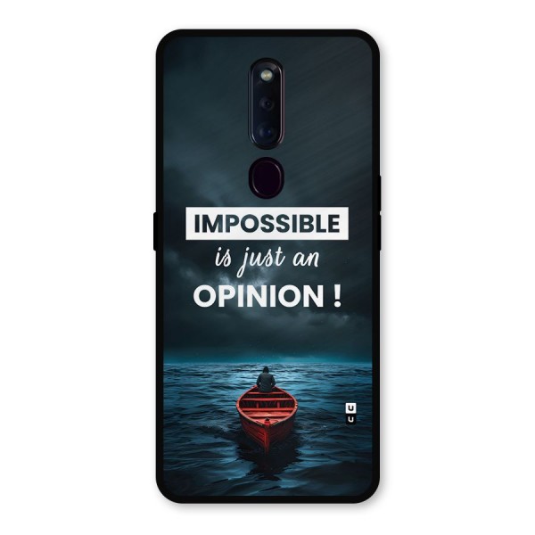 Just An Opinion Metal Back Case for Oppo F11 Pro