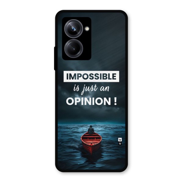 Just An Opinion Metal Back Case for Realme 10 Pro