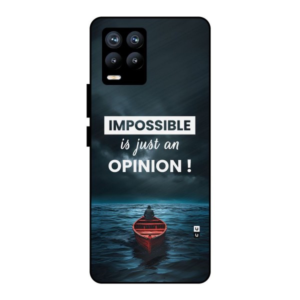 Just An Opinion Metal Back Case for Realme 8