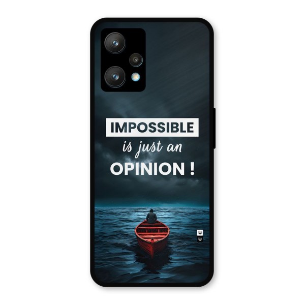 Just An Opinion Metal Back Case for Realme 9
