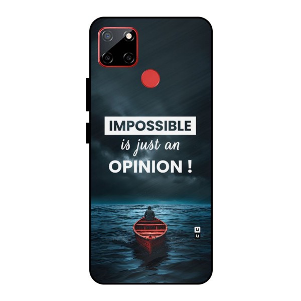 Just An Opinion Metal Back Case for Realme C12