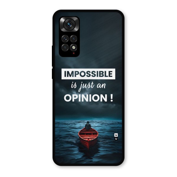 Just An Opinion Metal Back Case for Redmi Note 11s