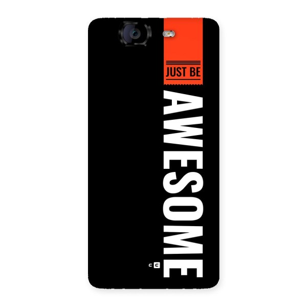 Just Be Awesome Back Case for Canvas Knight A350