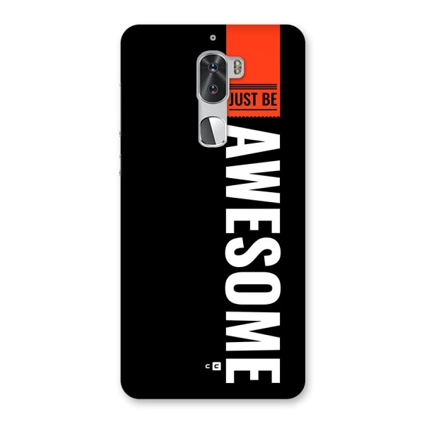 Just Be Awesome Back Case for Coolpad Cool 1
