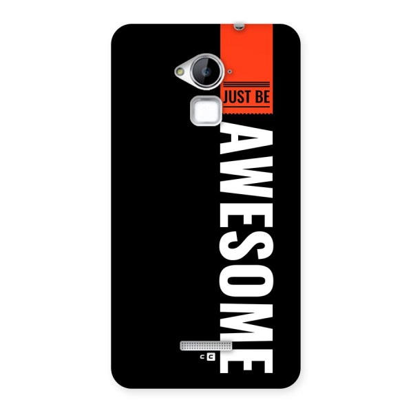 Just Be Awesome Back Case for Coolpad Note 3