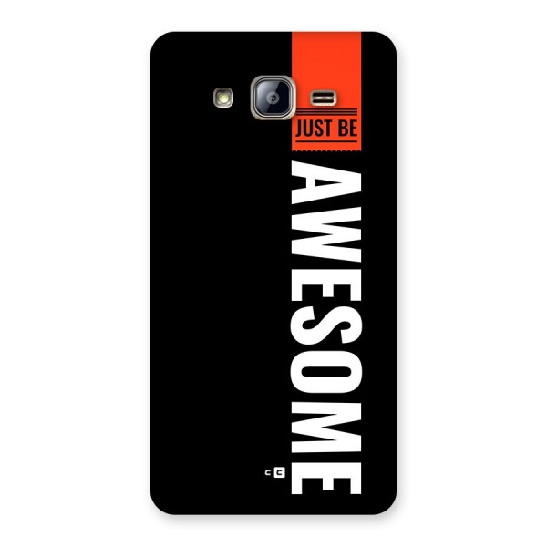 Just Be Awesome Back Case for Galaxy On5