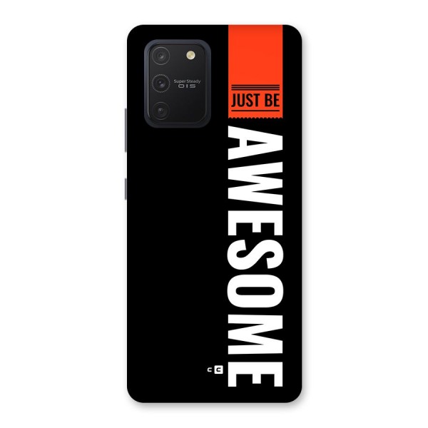 Just Be Awesome Back Case for Galaxy S10 Lite