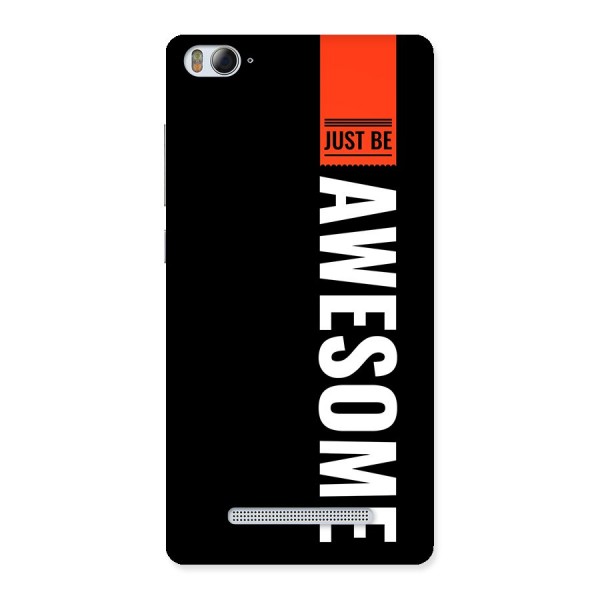 Just Be Awesome Back Case for Mi4i