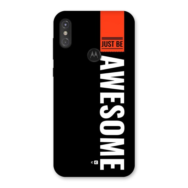 Just Be Awesome Back Case for Motorola One Power