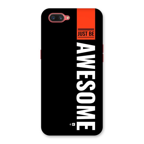 Just Be Awesome Back Case for Oppo A3s