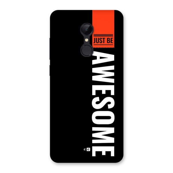 Just Be Awesome Back Case for Redmi 5