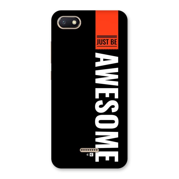 Just Be Awesome Back Case for Redmi 6A