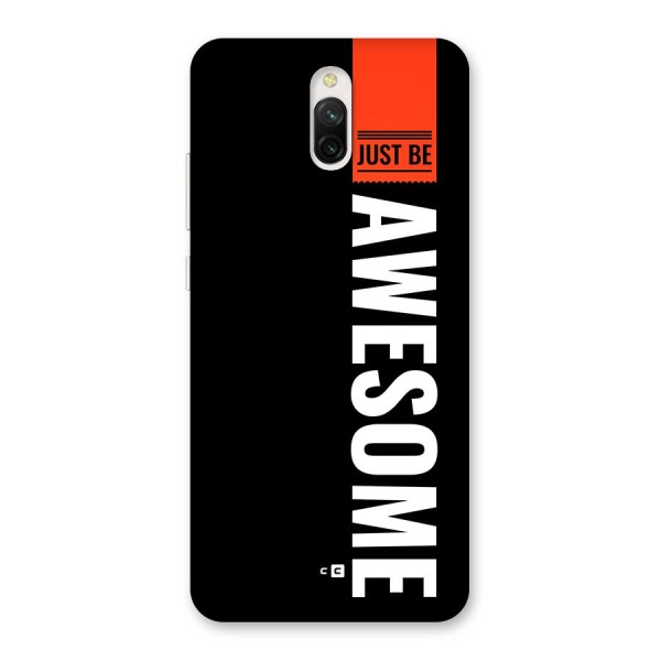 Just Be Awesome Back Case for Redmi 8A Dual