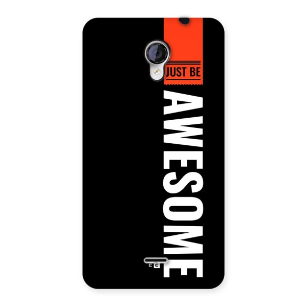 Just Be Awesome Back Case for Unite 2 A106