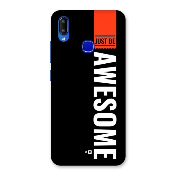 Just Be Awesome Back Case for Vivo Y91