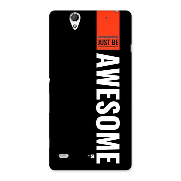 Just Be Awesome Back Case for Xperia C4