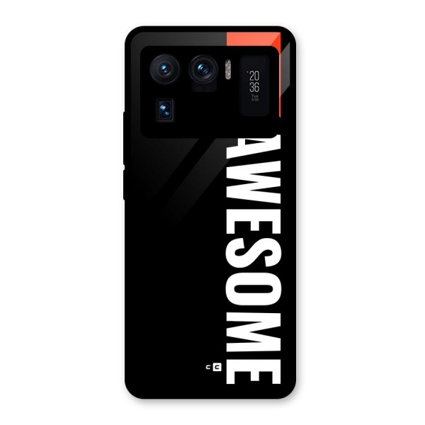 Just Be Awesome Glass Back Case for Mi 11 Ultra