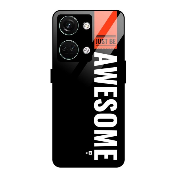Just Be Awesome Glass Back Case for Oneplus Nord 3