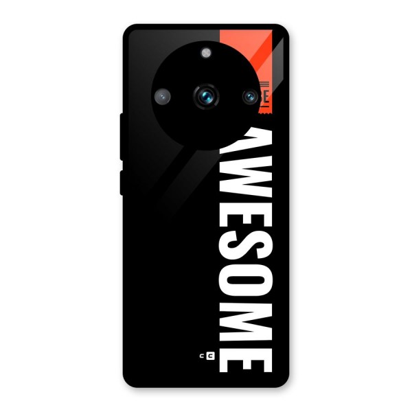 Just Be Awesome Glass Back Case for Realme 11 Pro