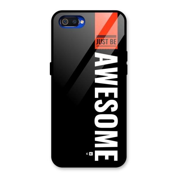 Just Be Awesome Glass Back Case for Realme C2