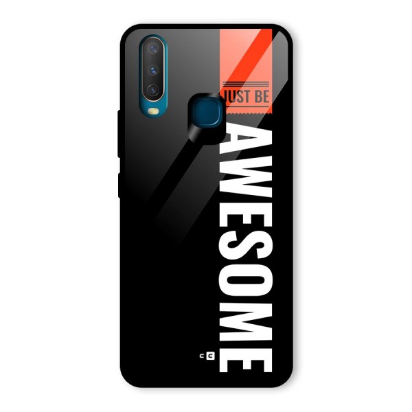 Just Be Awesome Glass Back Case for Vivo Y12