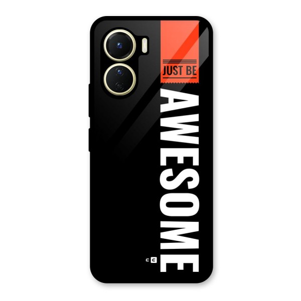 Just Be Awesome Glass Back Case for Vivo Y16