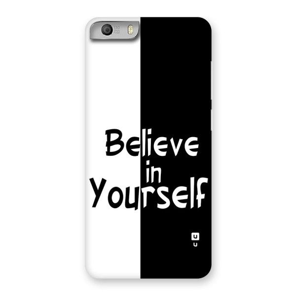 Just Believe Yourself Back Case for Canvas Knight 2