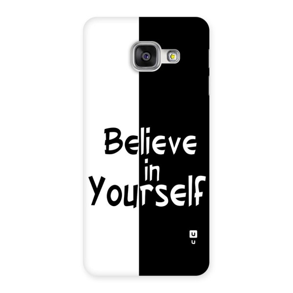 Just Believe Yourself Back Case for Galaxy A3 (2016)