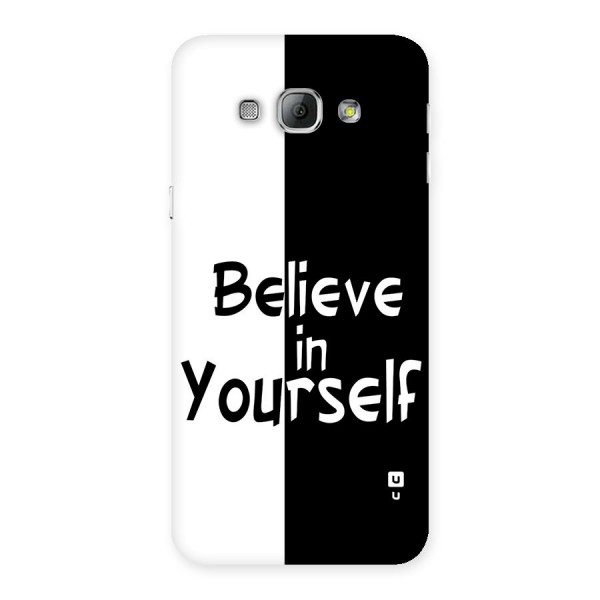 Just Believe Yourself Back Case for Galaxy A8