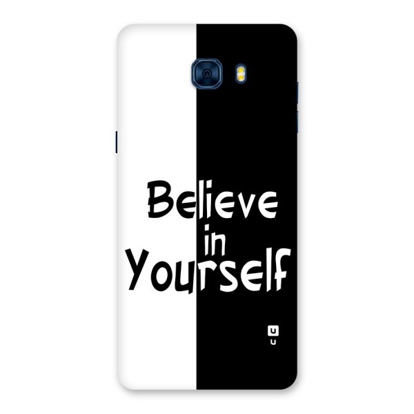 Just Believe Yourself Back Case for Galaxy C7 Pro