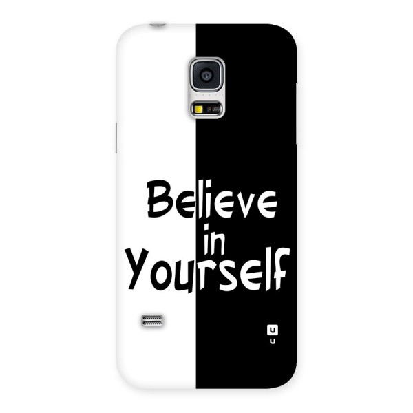 Just Believe Yourself Back Case for Galaxy S5 Mini