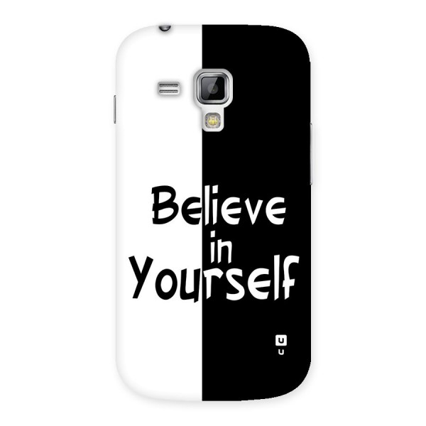 Just Believe Yourself Back Case for Galaxy S Duos