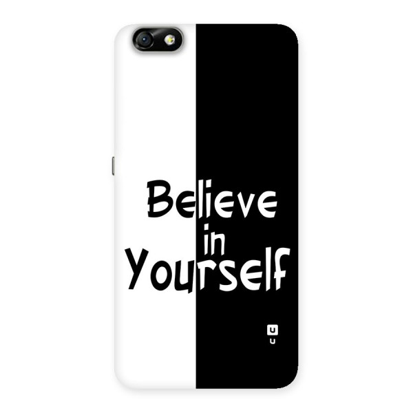 Just Believe Yourself Back Case for Honor 4X