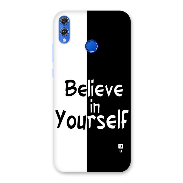 Just Believe Yourself Back Case for Honor 8X