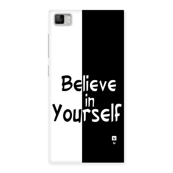 Just Believe Yourself Back Case for Mi3