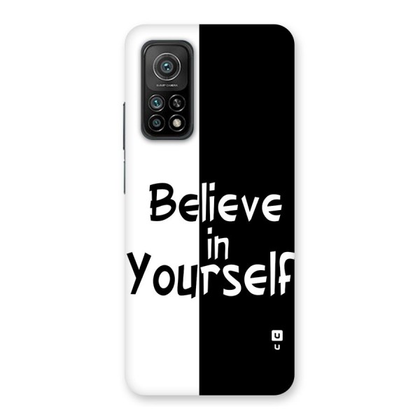 Just Believe Yourself Back Case for Mi 10T Pro 5G