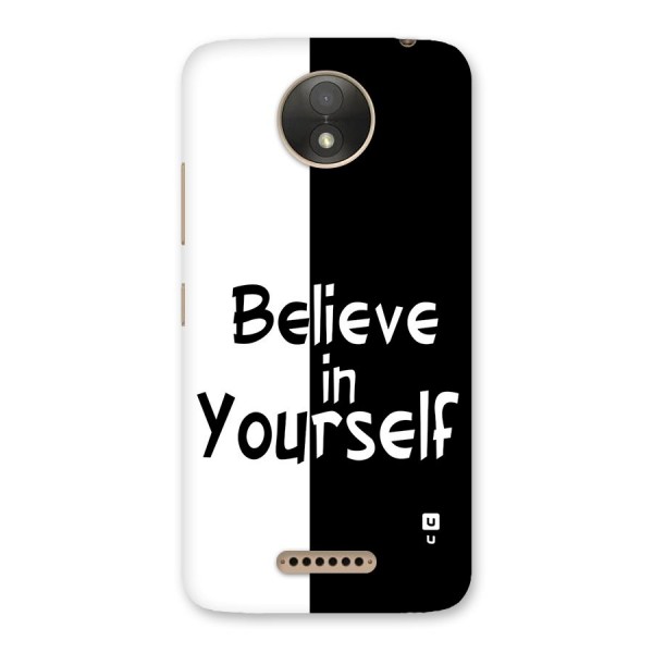 Just Believe Yourself Back Case for Moto C Plus