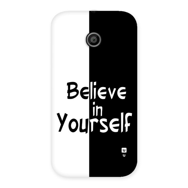 Just Believe Yourself Back Case for Moto E