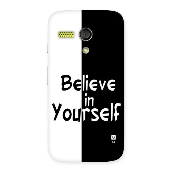 Just Believe Yourself Back Case for Moto G